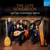 Lautten Compagney: Lute Songbook