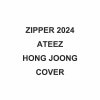 Zipper: ATEEZ Hongjoong Cover 2024