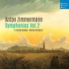 L Arte Del Mondo: Anton Zimmermann: Symphonies Vol. 2 - CD