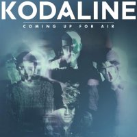 Kodaline: Coming Up For Air