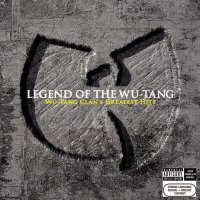 Wu-Tang Clan: Legend Of The Wu-Tang: Wu-Tang Clan's Greatest Hits