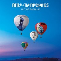 Mike And The Mechanics: Out of The Blue