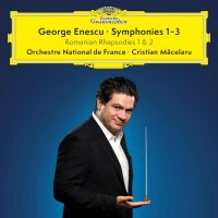 Orchestre National De France, Macelaru Cristian: George Enescu: Symphonies 1-3