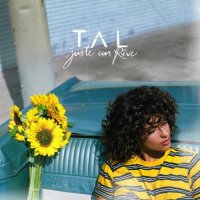 Tal: Juste un Reve