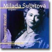 Milada Šubrtová: Operní Recitál