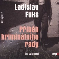 Příběh kriminálního rady (Ladislav Fuks)