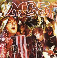 MC5: Kick Out The Jams