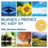 Mašková Miroslava: Relaxace & meditace pro každého - CD (MP3)