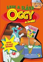 Oggy a švábi - 3 Lesk a sláva