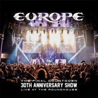 Europe: Final Countdown 30th Anniversary Show