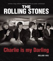 Rolling Stones: Charlie Is My Darling