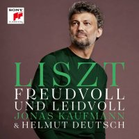 Kaufmann Jonas: Liszt: Freudvoll Un Leidvoll