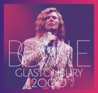 Bowie David: Glastonbury 2000