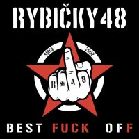Rybičky 48: Best Fuck Off … / Pořád nás to baví