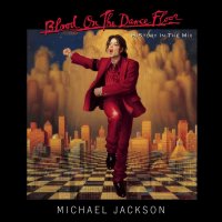 Michael Jackson: Blood On The Dance Floor/History In The Mix