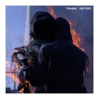 Nothing,Nowhere.: Trauma Factory