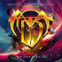 Thompson Michael Band: Love Goes On