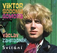 Sodoma Viktor Gomora & Zahradník Václav: Svítání