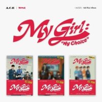 A.C.E: My Girl: “My Choice”