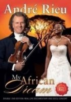 Rieu André: My African Dream