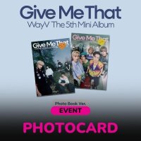 WayV: Give Me That (Photobook Version With Sound Wave Benefit)