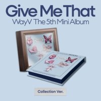 WayV: Give Me That (BOX Version)