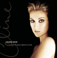 Celine Dion: Let's Talk About Love (Reedice 2018)