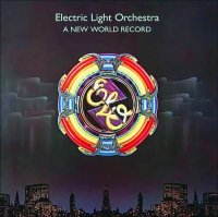 Electric Light Orchestra: A New World Record (Remastered)