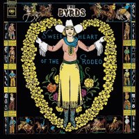 Byrds: Sweetheart Of The Rodeo