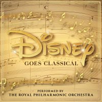 Royal Philharmonic Orchestra:	Disney Goes Classical