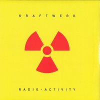 Kraftwerk: Radio-Activity