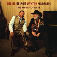 Willie Nelson, Wynton Marsalis: Two Men With The Blues