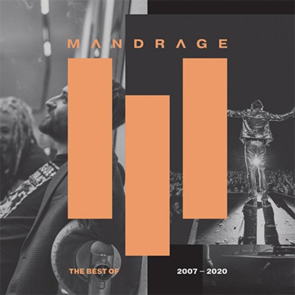 Mandrage: Best Of 2007-2020