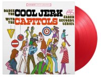 Capitols: Dance The Cool Jerk (Coloured Red Vinyl)