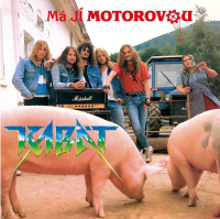 Kabát: Má jí motorovou (Remastered 2023)