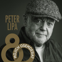 Lipa Peter: Mojich Osemdesiat