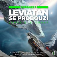 Leviatan se probouzí (Corey James S.A. - Rychlý O.,Vyorálek J. Maryška Z.)