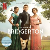 Soundtrack: Various: Bridgerton Season 2 (Soundtrack from the Netflix Series)