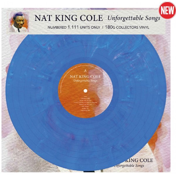 Cole Nat King: Unforgettable Songs (Coloured Blue Vinyl)
