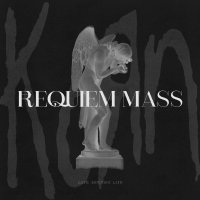 Korn: Requiem Mass