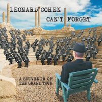 Cohen Leonard: Can't Forget: a Souvenir of the Grand Tour (Digipack)