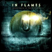 In Flames: Soundtrack To Your Escape (Coloured Transparent Yellow Vinyl)